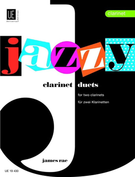 Rae - Jazzy Duets for 2 Clarinets - Clarinet Duet
