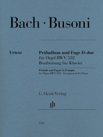 Bach, trans. Busoni, ed. Scheideler and Schaper - Prelude and Fugue in D Major - Piano