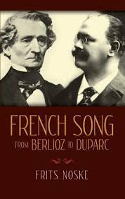 Noske - French Song from Berlioz to DuParc - Book