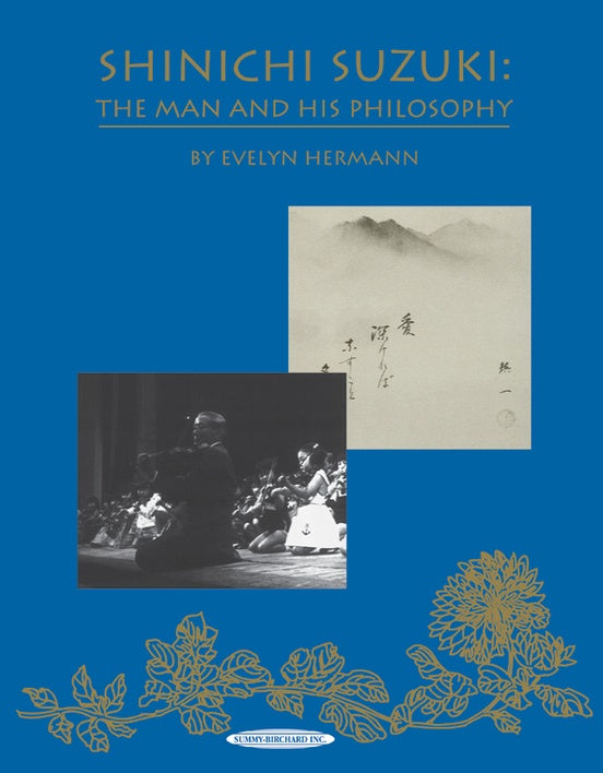 Hermann – Shinichi Suzuki: The Man and His Philosophy – Book