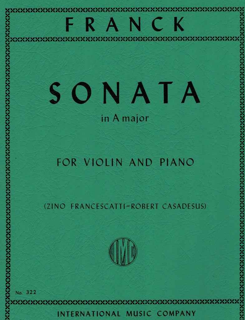 Franck, eds. Francescatti and Casadesus - Sonata in A Major - Violin and Piano