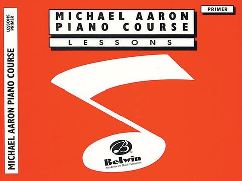 Aaron - Michael Aaron Piano Course: Lessons, Primer Level - Piano Method