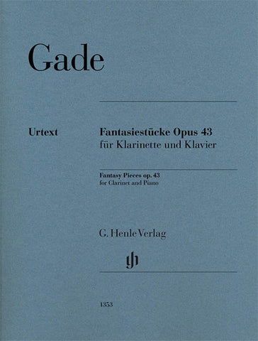 Gade - Fantasy Pieces, Op. 43 - Clarinet and Piano