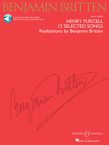 Purcell, arr. Britten – 12 Selected Songs – High Voice and Piano