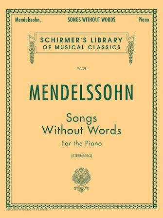 Mendelssohn, ed. Von Sternberg - Songs Without words - Piano