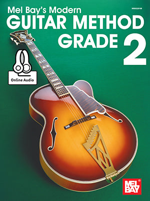 Mel Bay's Modern Guitar Method, Grade 2 (w/Audio Access) - Guitar Method