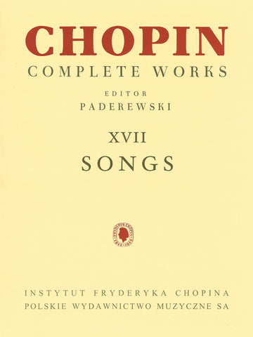 Chopin, ed. Paderewski – Complete Works, Vol. XVII: Songs – Voice and Piano