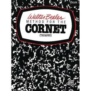 Beeler - Method for the Cornet (Trumpet), Book 1 - Trumpet Method