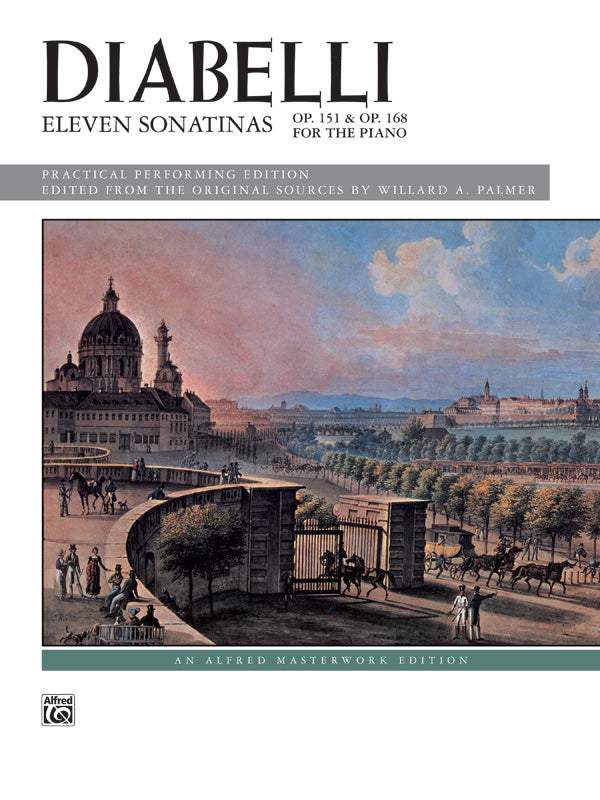 Diabelli, ed. Palmer – Eleven Sonatinas, Ops. 151 and 168 – Piano
