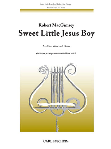 MacGimsey - Sweet Little Jesus Boy - Medium Voice and Piano
