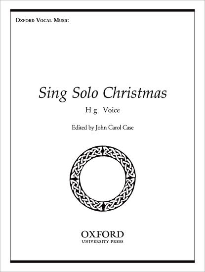Case, arr. - Sing Solo Christmas - High Voice and Piano