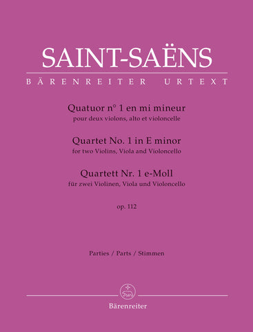 Saint-Saens, ed. Guilloux – Quartet No. 1 in E Minor, Op. 112 – String Quartet