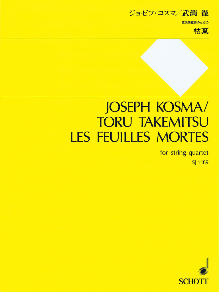 Kosma and Takemitsu - Les Feuilles Mortes - String Quartet