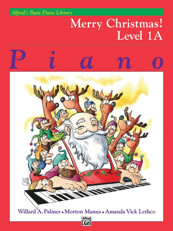 Alfred's Basic: Merry Christmas!, Level 1A - Piano Method