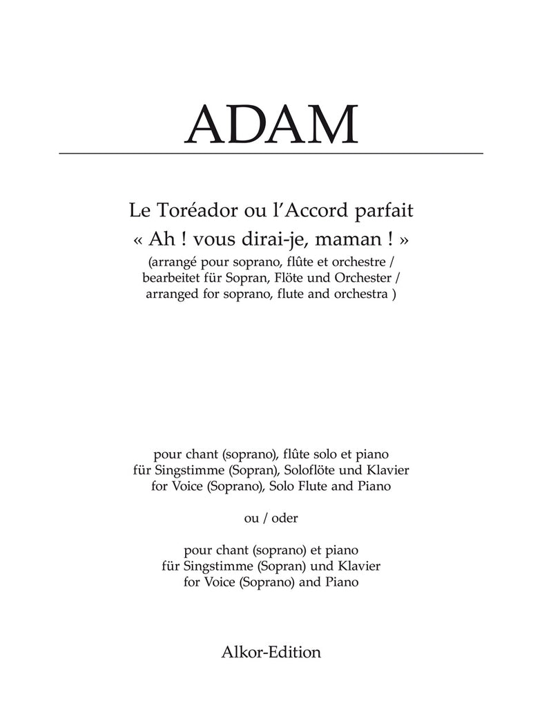 Adam - Ah ! vous dirai-je, maman ! - Voice, Flute and Piano/Voice and Piano