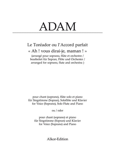 Adam - Ah ! vous dirai-je, maman ! - Voice, Flute and Piano/Voice and Piano