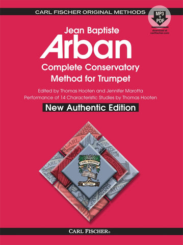 Arban, eds. Hooten and Marotta - Complete Conservatory Method (New Authentic Ed.) - Trumpet Method