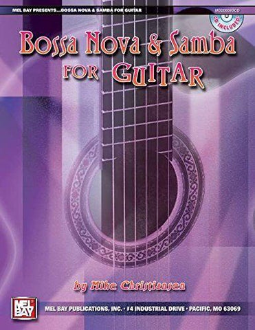 Christiansen - Bossa Nova and Samba for Guitar (w/CD) - Guitar Method