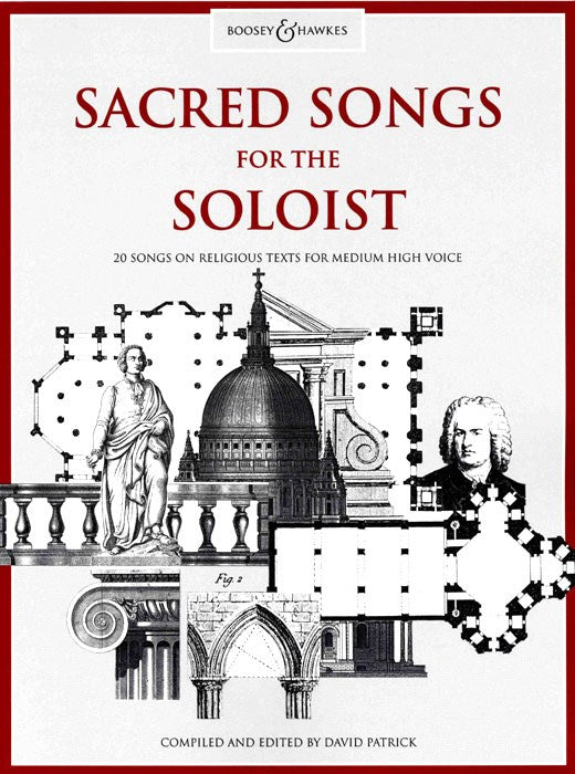 ed. Patrick - Sacred Songs for the Soloist - Medium/High Voice and Piano