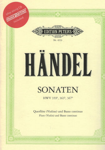Handel - Sonatas, HWVs. 359, 363, and 367 (w/CD) - Flute (Violin) and Piano