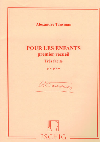 Tansman - Pour Les Enfants Volume 1 - Piano Method