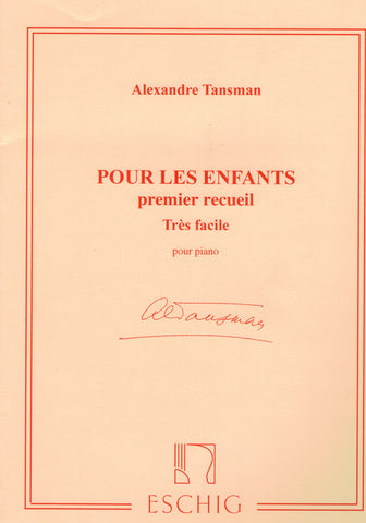 Tansman - Pour Les Enfants Volume 1 - Piano Method
