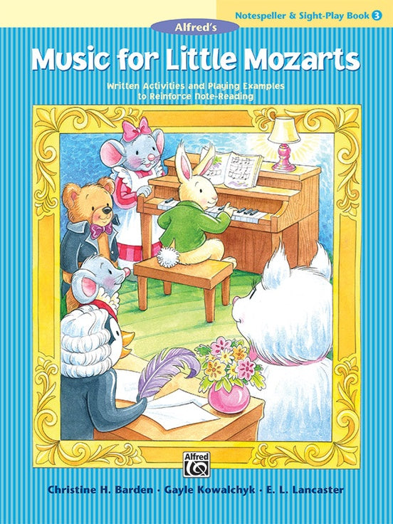 Barden, Kowalchyk, and Lancaster - Music for Little Mozarts - Notespeller & Sight-play Book 3 - Piano Method