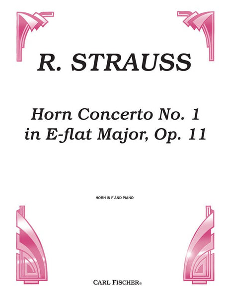 Strauss, R. - Concerto No. 1, Op. 11 - Horn and Piano