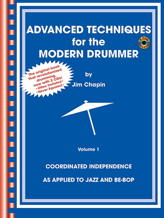 Chapin - Advanced Technique for Modern Drummers (w/CD's) - Drum Method