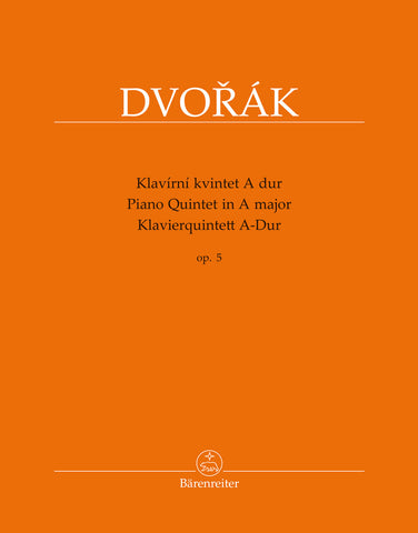 Dvorak - Piano Quintet in A Major, Op. 5 - Piano Quintet