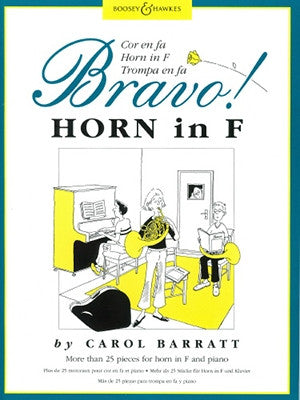 Barratt, ed. Currie - Bravo! - Horn in F Method
