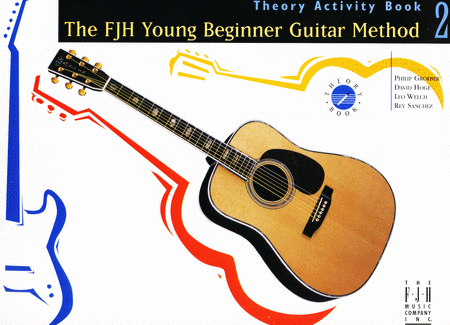 Groeber - The FJH Young Beginner Guitar Method, Theory and Activities Book 2 - Guitar Method