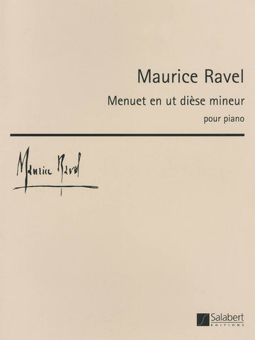 Ravel – Menuet in C# Minor – Piano