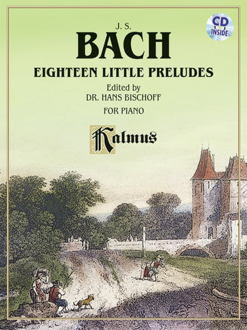 Bach – Eighteen Little Preludes (w/CD) – Piano