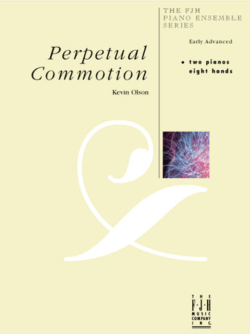 Olson - Perpetual Commotion - 2 Pianos, 8 Hands