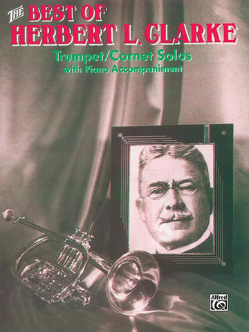 Clarke - Best of Herbert L Clarke - Trumpet and Piano