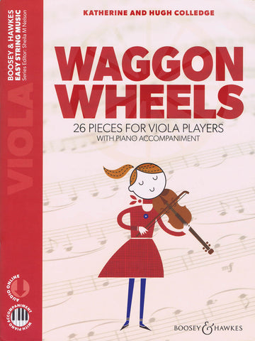Colledge – Waggon Wheels: 26 Pieces for Viola Players – Viola and Piano
