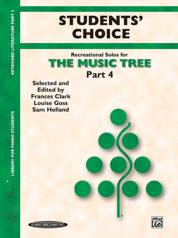 The Music Tree: Students' Choice, Part 4 – Piano Method