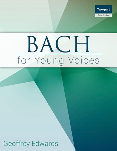Bach, arr./trns. Edwards - Bach For Young Voices (Reproducible Copy)  - 2-Part Choir and Piano