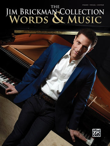 Brickman – The Jim Brickman Collection: Words and Music – Piano, Vocal, Guitar