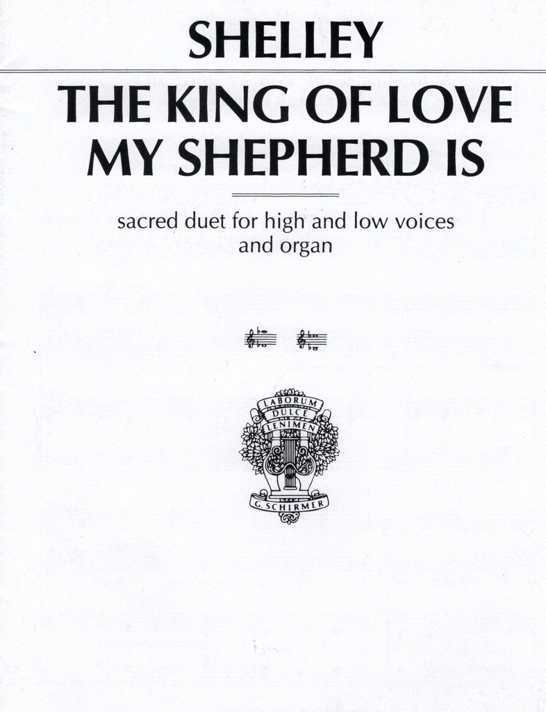 Shelley - King of Love My Shepherd Is - High and Low Voice
