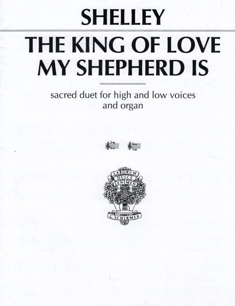 Shelley - King of Love My Shepherd Is - High and Low Voice