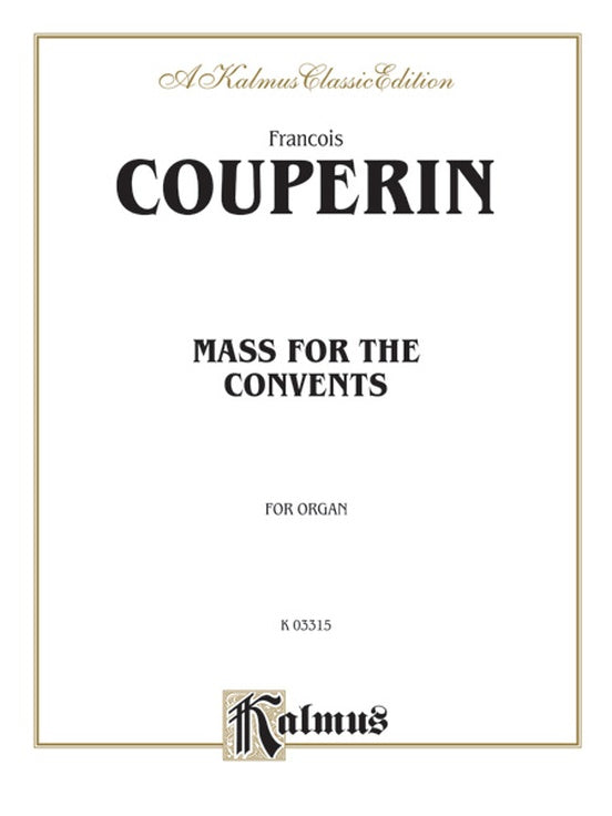 Couperin - Mass for the Convents - Organ