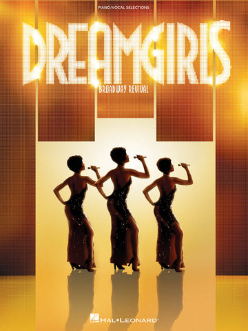 Krieger and Eyer – Dreamgirls (2009 Revival) – Vocal Selections