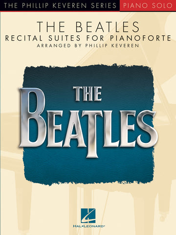 The Beatles, arr. Keveren – The Beatles Recital Suites – Piano