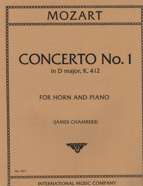 Mozart, ed. Chambers - Concerto No. 1 in D Major, K. 412 - Horn and Piano