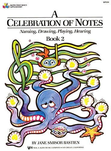 Bastien - A Celebration of Notes, Book 2 - Piano Method