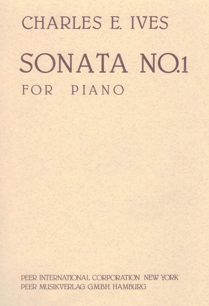 Ives – Sonata No. 1 – Piano