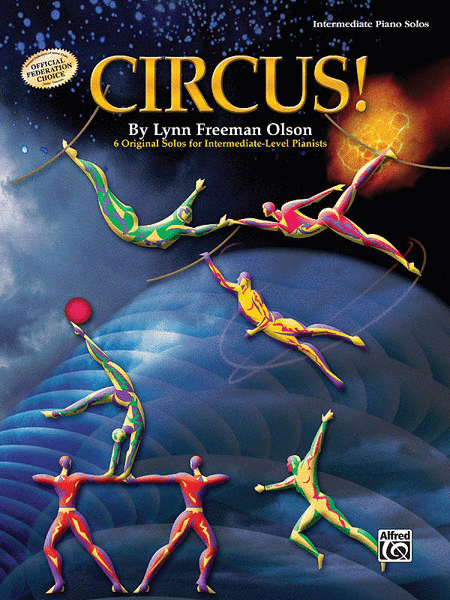 Lynn Freeman Olson - Circus!: Intermediate - Easy Piano