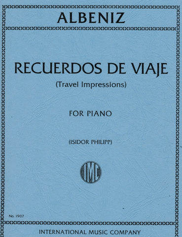 Albeniz – Recuerdos de Viaje (Travel Impressions) – Piano